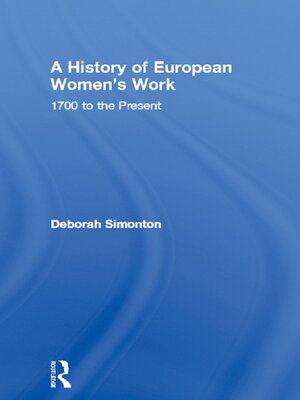 cover image of A History of European Women's Work